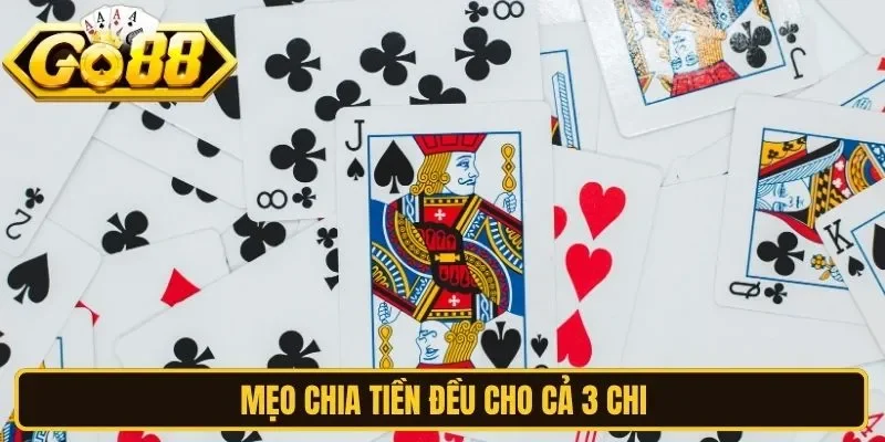 Mẹo chia tiền đều cho cả 3 chi