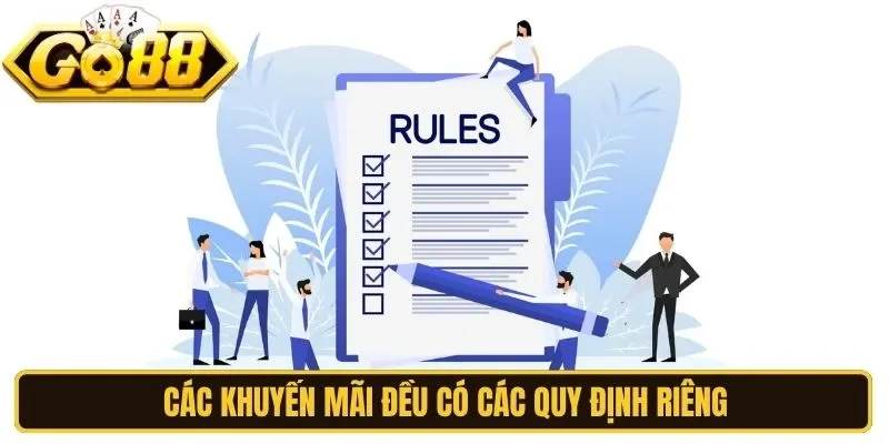 Các khuyến mãi đều có các quy định riêng