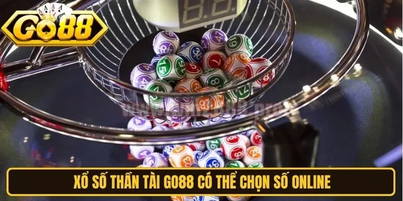 Xổ số thần tài Go88 có thể chọn số online